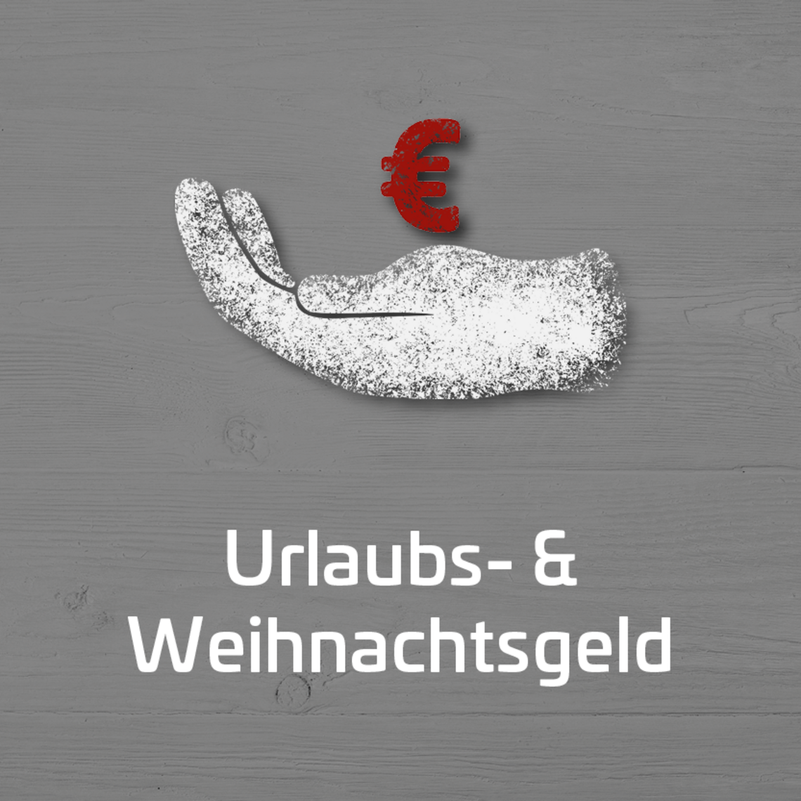 Urlaubs- und Weihnachtsgeld